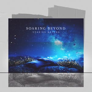 Soaring Beyond - Deep Sleep Relaxation Universe