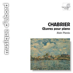 Chabrier: Piano Works - Emmanuel Chabrier