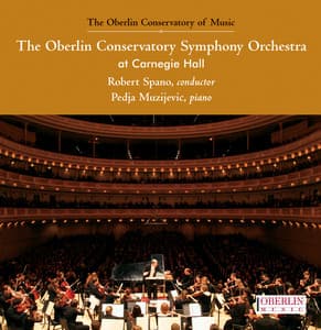The Oberlin Conservatory Symphony Orchestra at Carnegie Hall - Pedja Muzijevic