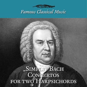 Simply Bach Concertos for Two Harpsichords - Johann Sebastian Bach