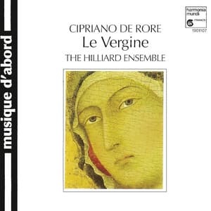 De Rore: Le Vergine - Cipriano de Rore