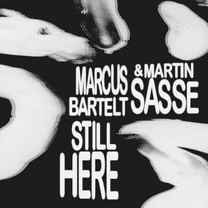 Still Here - Marcus Bartelt