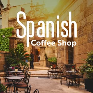 Spanish Coffee Shop - Carter Davies