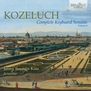 Kozeluch: Complete Keyboard Sonatas Vol. 4 - Leopold Koželuch