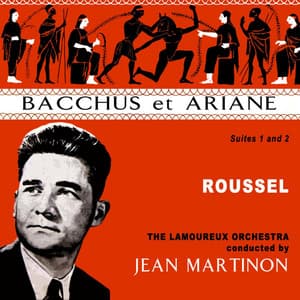Bacchus et Ariane - Albert Roussel