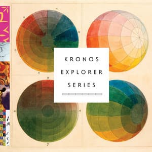 Kronos Explorer Series - Kronos Quartet