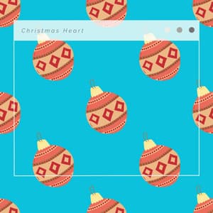 1 Christmas Heart - Instrumental Christmas Classics