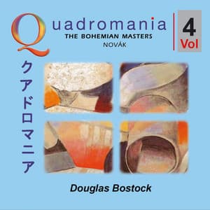 Vítězslav Novák: The Bohemian Masters, Vol. 4 - Vítězslav Novák