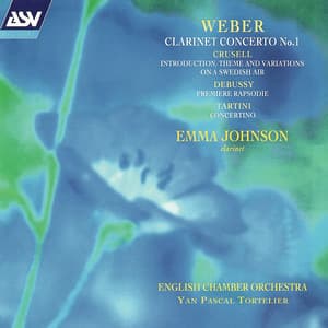 Weber: Clarinet Concerto No.1; Tartini: Concertino etc - Emma Johnson