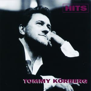 Hits - Tommy Körberg