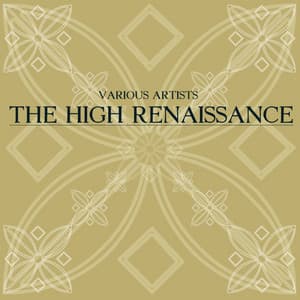 The High Renaissance - Michael Praelorius