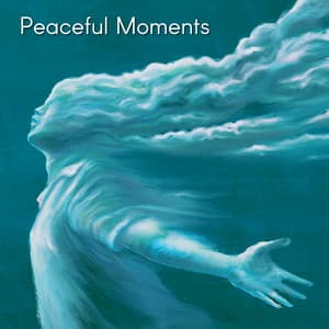Peaceful Moments – Relaxing New Age Music 2022 - Natural Therapy Music Academy
