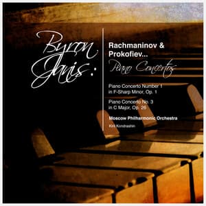 Byron Janis: Rachmaninov & Prokofiev... Piano Concertos - Byron Janis