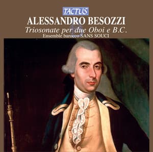 Besozzi: Trio Sonate per due oboi e B.C. - Alessandro Besozzi