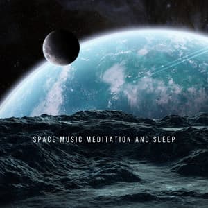 Space Music Meditation and Sleep Deep: Cosmos Sounds for Relaxation Body and Mind - Trouble Sleeping Music Universe