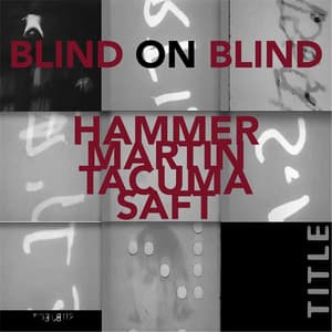 Blind on Blind - Chuck Hammer
