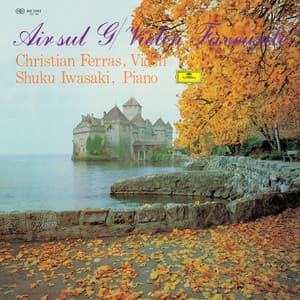 Air Sul G - Violin Favourites - Christian Ferras