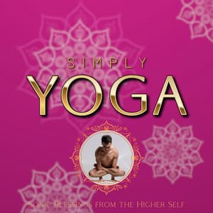 Sonic Blessings from the Higher Self - Simply Yoga