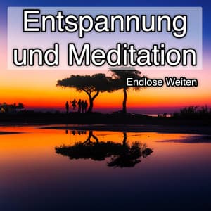 Entspannung und Meditation - Endlose Weiten - Ambient Sound Collective