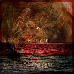 Sarah Kirkland Snider: Penelope - Sarah Kirkland Snider