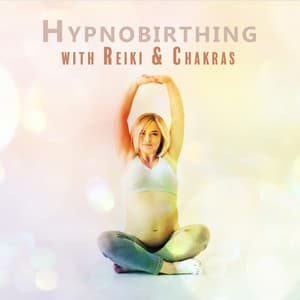 Hypnobirthing with Reiki & Chakras - Hypnobirthing Oasis