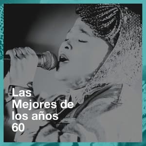 Las Mejores De Los Años 60 - The Top Hits Band