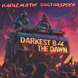 Darkest B4 The Dawn - Karizmatik