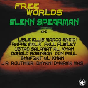 Free Worlds - Glenn Spearman