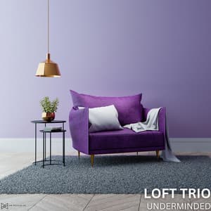 Undermined - Loft Trio