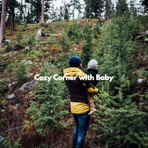Cozy Corner with Baby - Preschool Kids