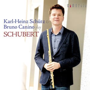 Schutz & Canino play Schubert - Franz Schubert