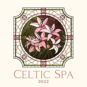 Celtic Spa 2022: Best Classicas Irish Relaxation Music, Free St. Patrick’s Day - Enya Women Celtic