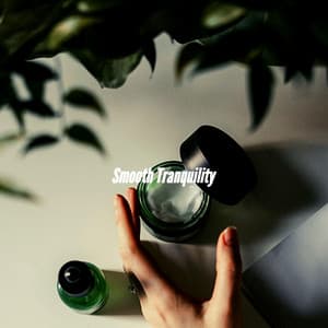 Smooth Tranquility - Classy Cafe Jazz Music
