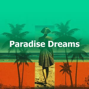Paradise Dreams - The Best Of Chill Out Lounge