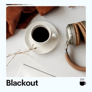 Blackout - Lo Fi Hip Hop
