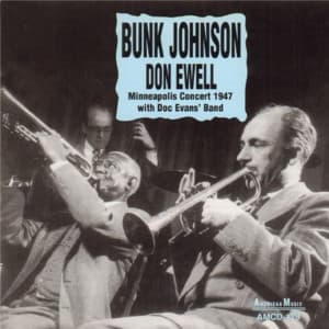 Minneapolis Concert 1947 - Bunk Johnson