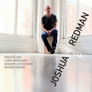 Compass - Joshua Redman