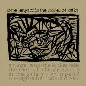 The Stories of Kafka - Lotte Lenya