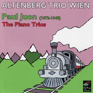 P. Juon: The Piano Trios - Paul Juon