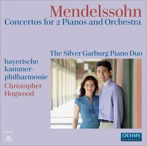 Mendelssohn, Felix: Concertos for 2 Pianos and Orchestra - Felix Mendelssohn