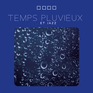 Temps pluvieux et Jazz: Profitez d'un intérieur confortable, chaud et sûr - Triste piano musique oasis