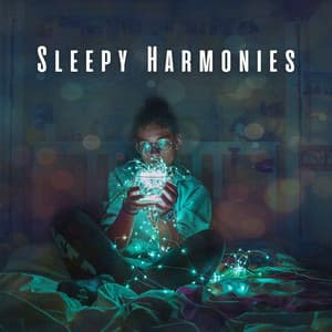 Sleepy Harmonies: Calming Music for Bedtime - Sad Music