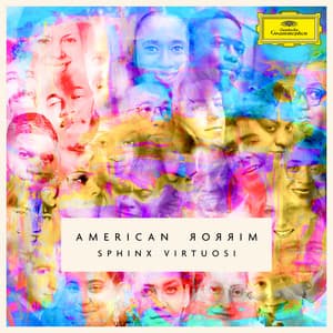 American Mirror - Sphinx Virtuosi