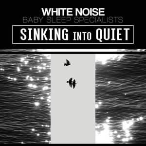 Sinking Into Quiet - White Noise - Baby Sleep Specialists