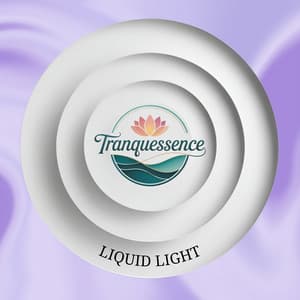 Liquid Light - Tranquessence