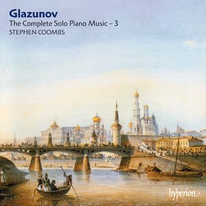Glazunov: Complete Piano Music, Vol. 3 - Alexander Glazunov