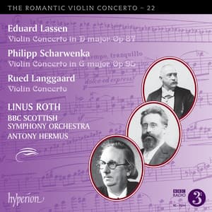 Lassen, P. Scharwenka & Langgaard: Violin Concertos - Linus Roth