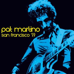 San Francisco '77 - Pat Martino