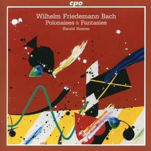 Bach: Polonaises & Fantasies - Wilhelm Friedemann Bach