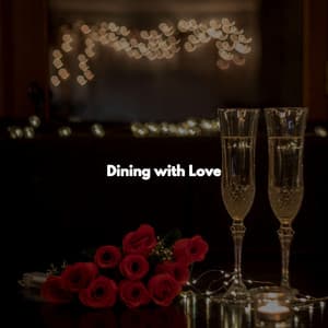 Dining with Love - Acoustic Jazz